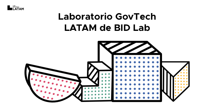 Sumate a los nuevos desafíos de innovación de Govtech Latam para StartUps