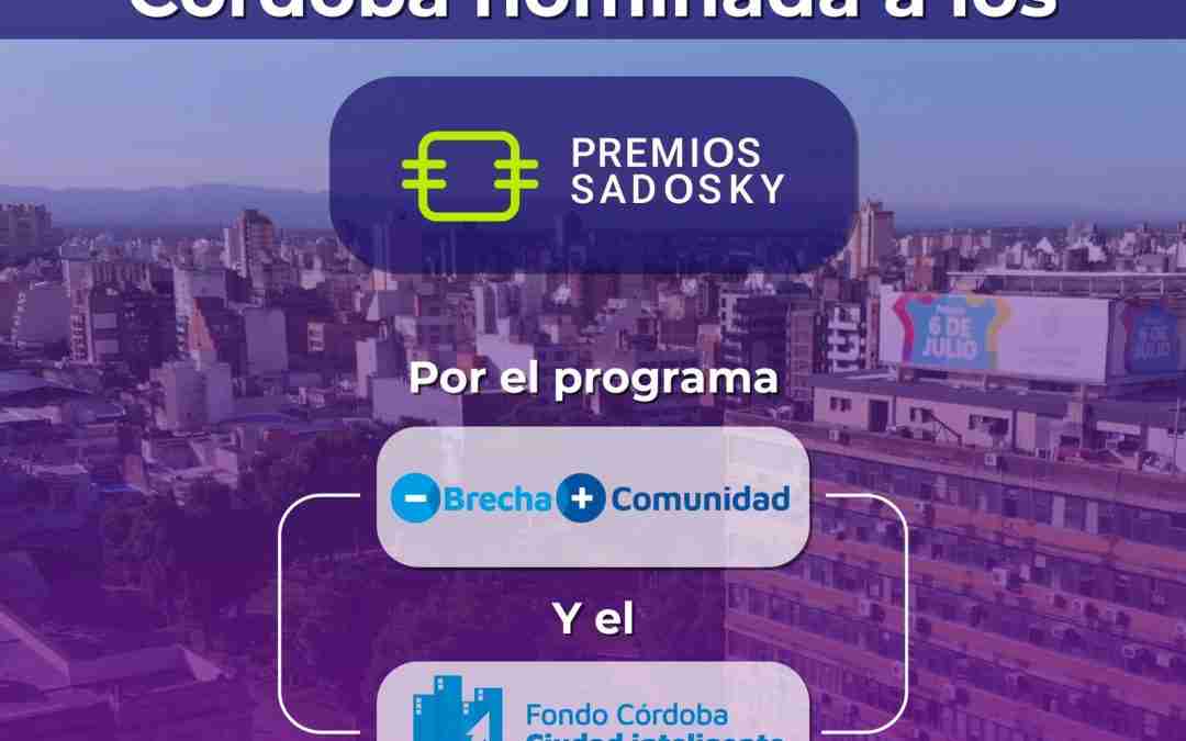 La Municipalidad de Córdoba nominada para las categorías Innovación y Comunidad en los Premios Sadosky