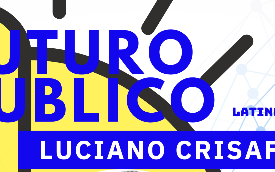 El Fondo Córdoba Ciudad Inteligente en Futuro Público