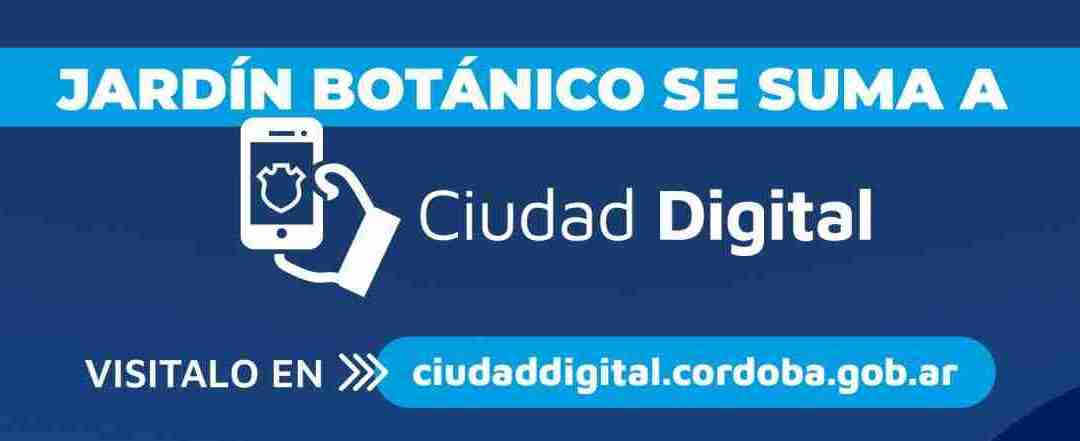 El Jardín Botánico se suma a Ciudad Digital, el portal para conocer Córdoba Capital a través de la realidad virtual