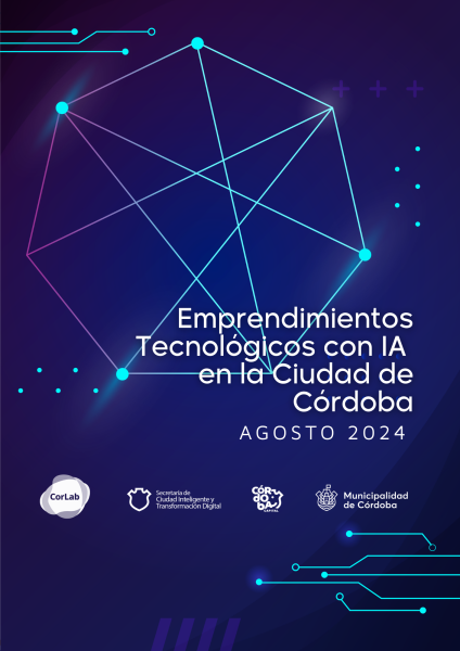Startup Córdoba Monitor. Conoce las startups de Córdoba que están implementando Inteligencia Artificial en sus negocios