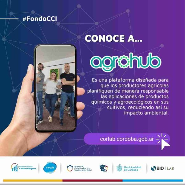 Conoce a AGROHUB: Innovación para la planificación responsable en el agro